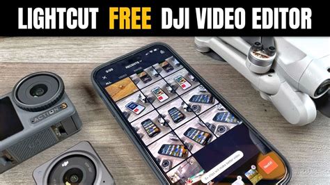 dji light cut|LightCut Video Editor